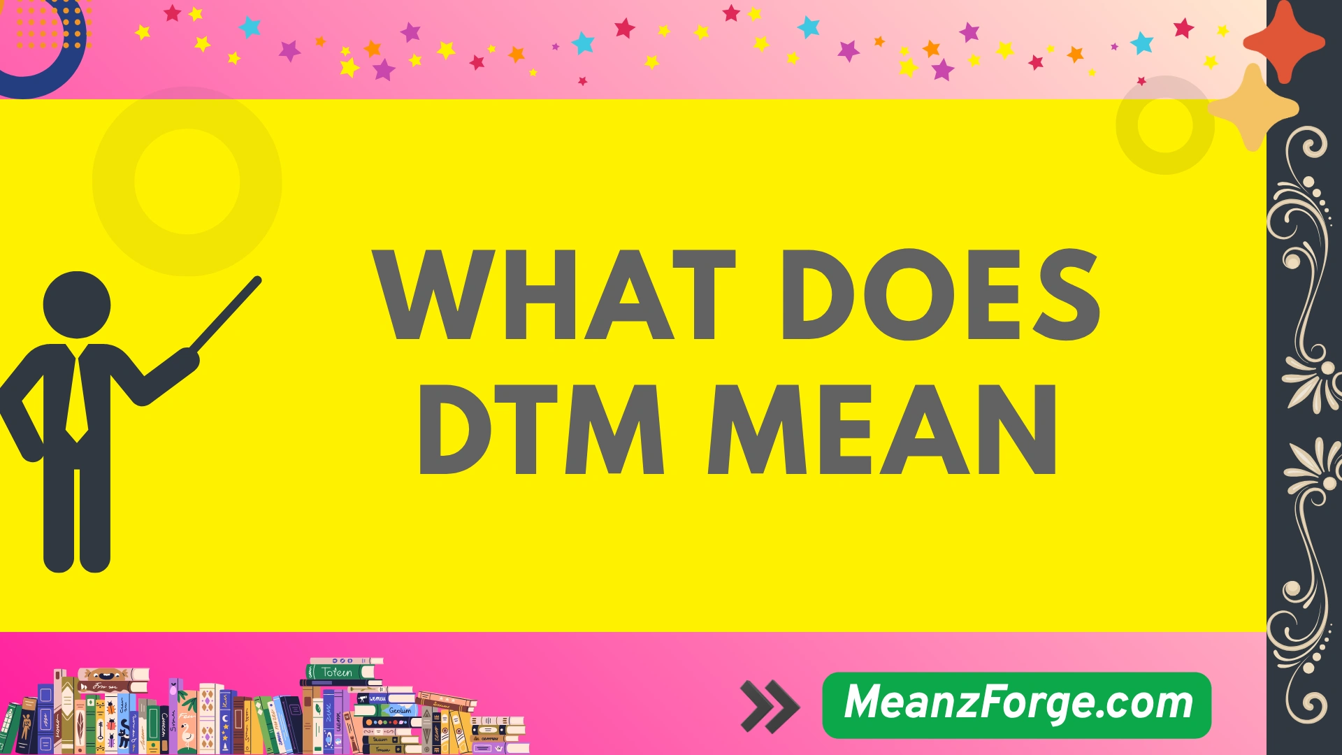 what does dtm mean