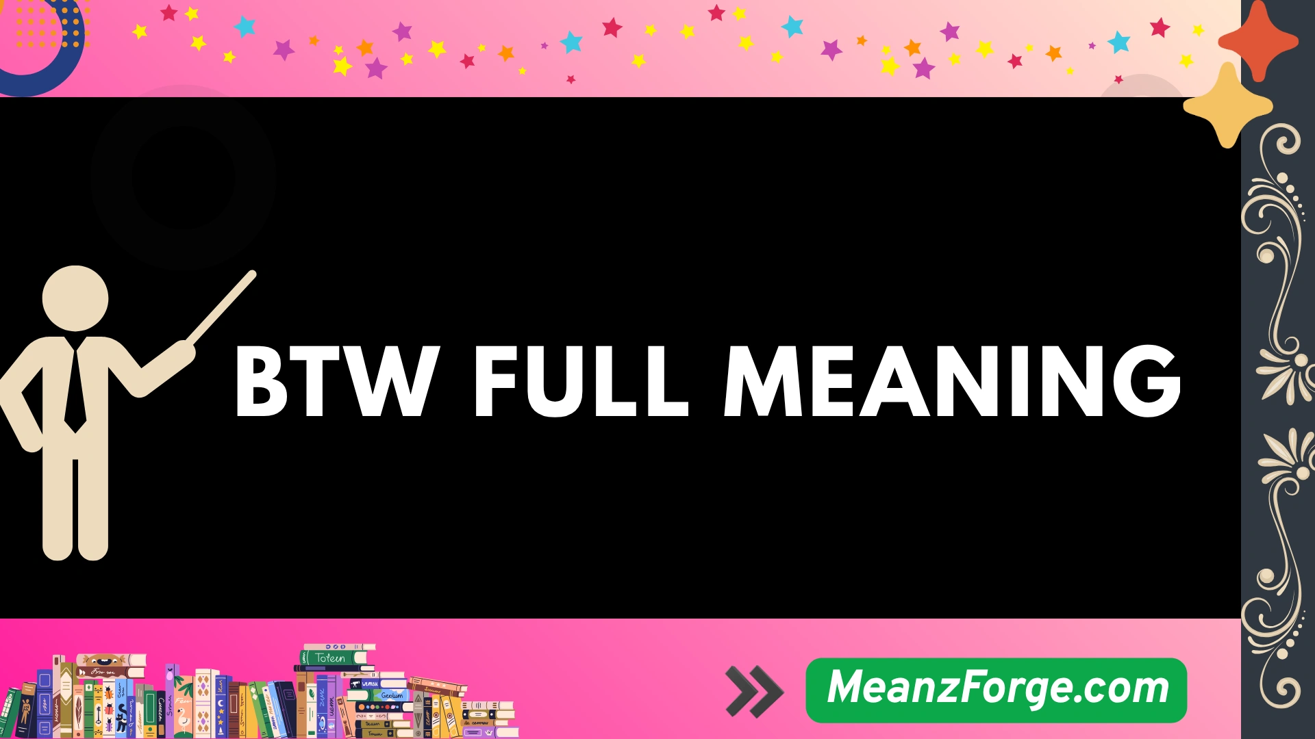 btw full meaning
