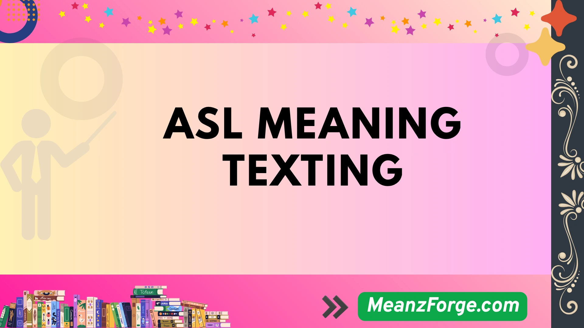 asl meaning texting