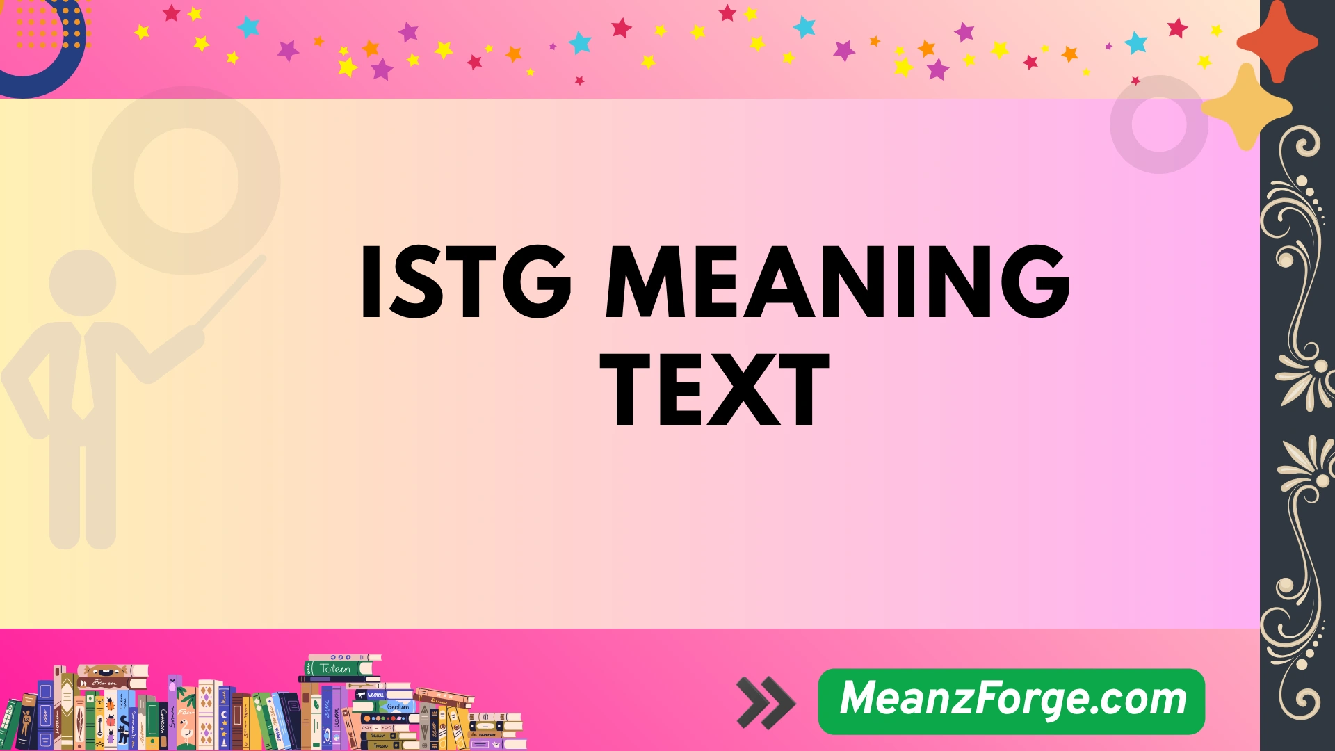 istg meaning text