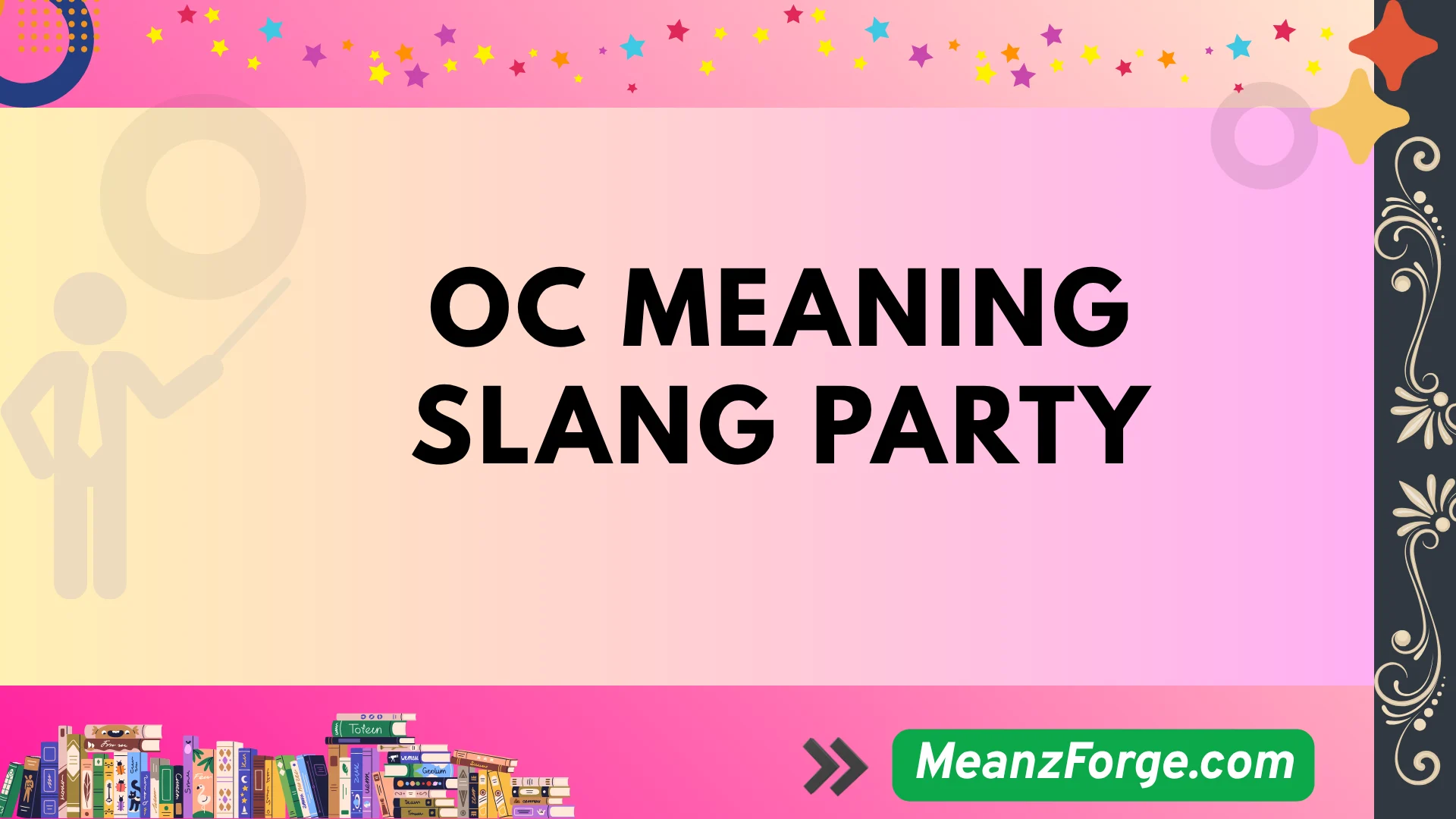 oc meaning slang party