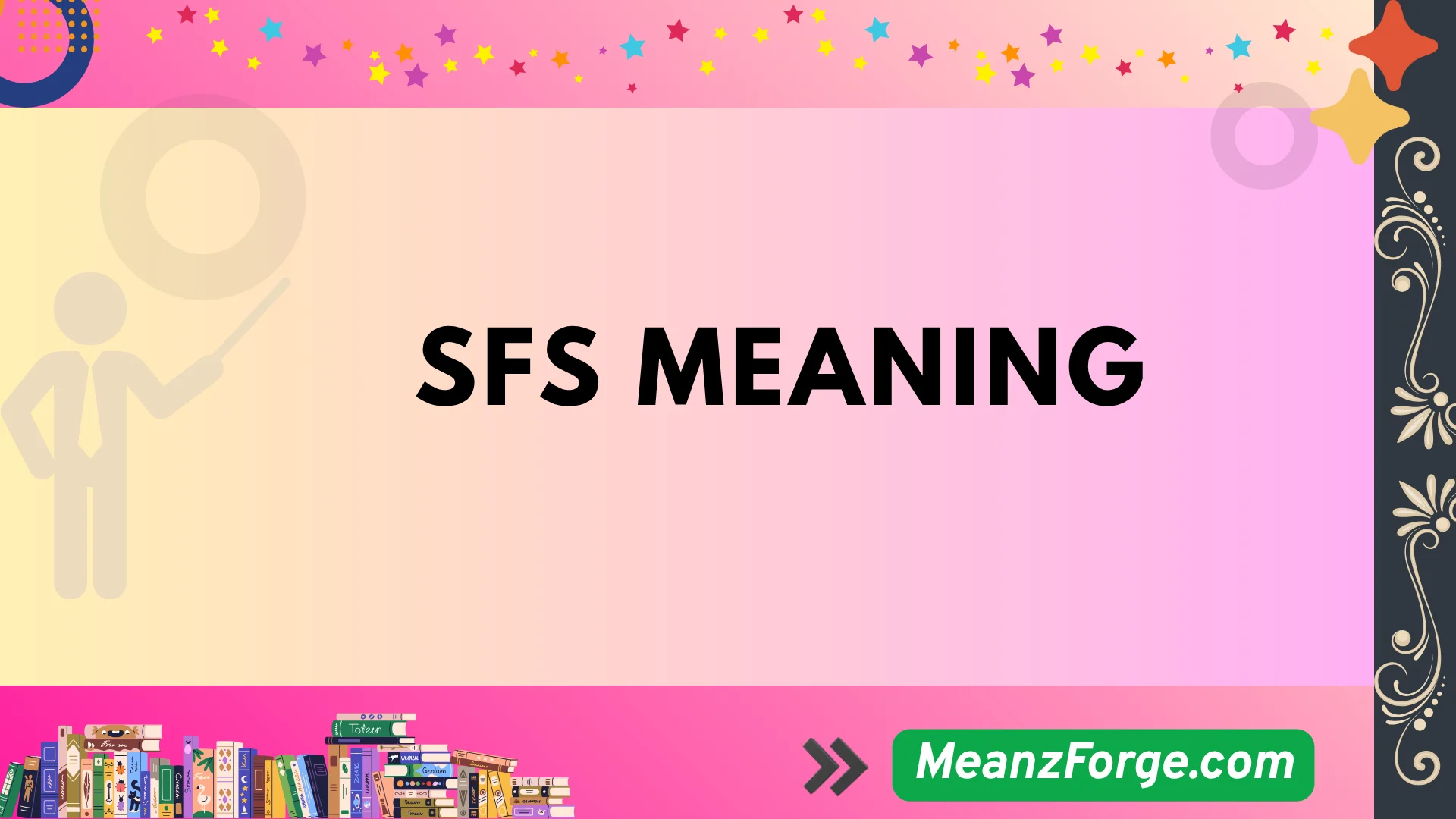 sfs meaning