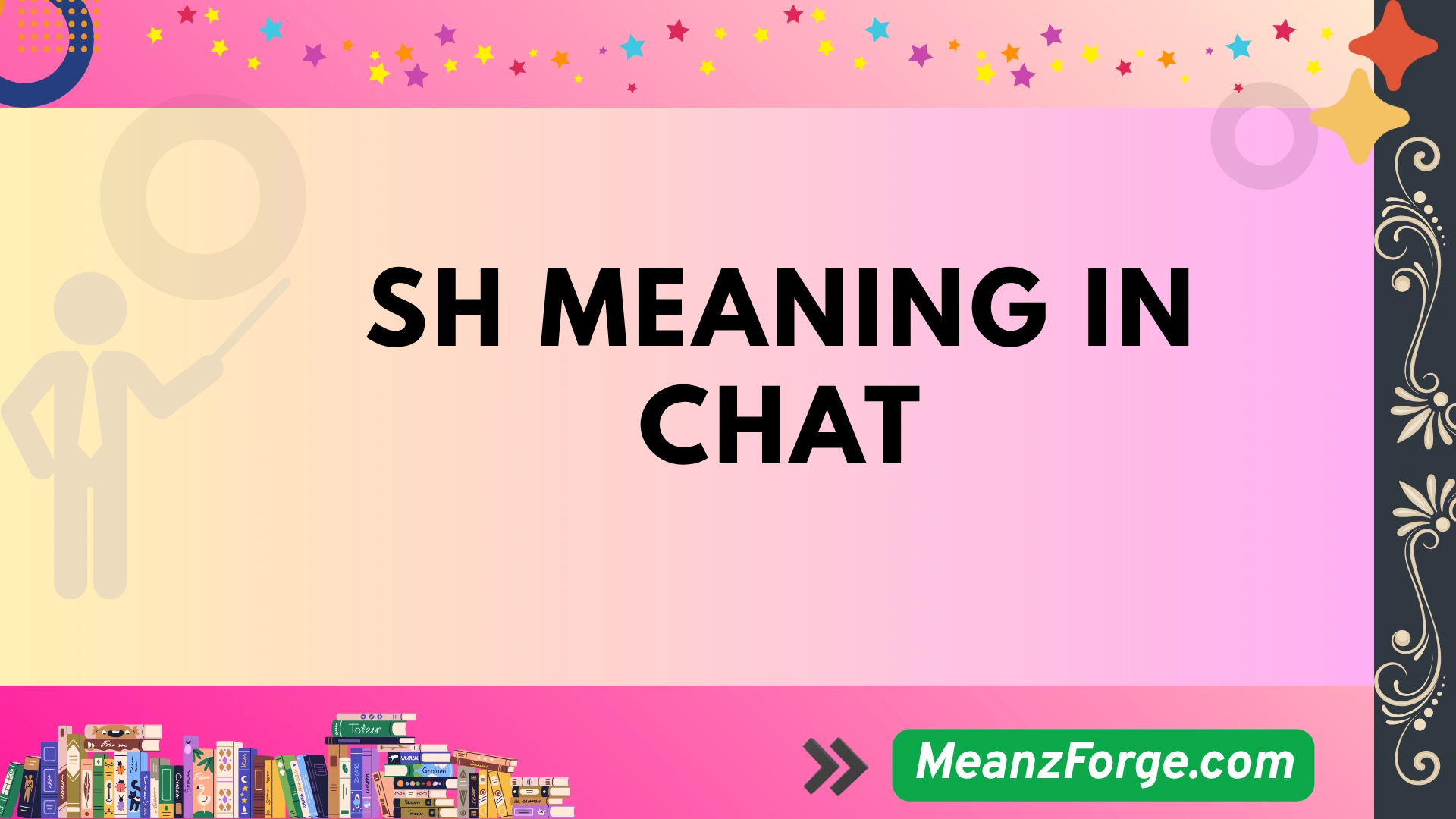 sh meaning in chat