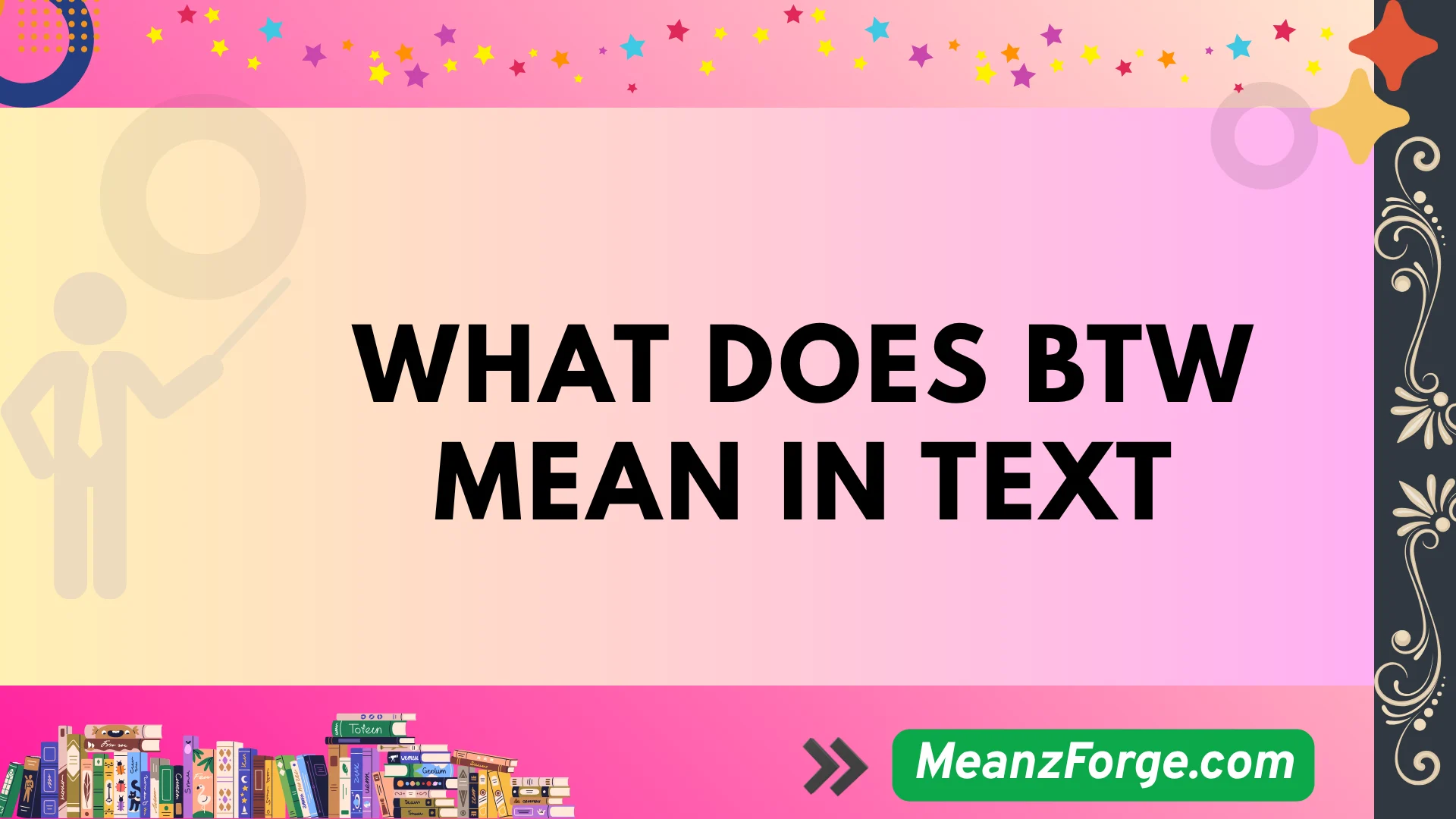 what does btw mean in text