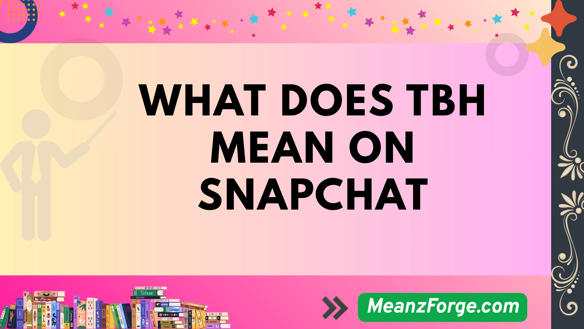what does tbh mean on snapchat