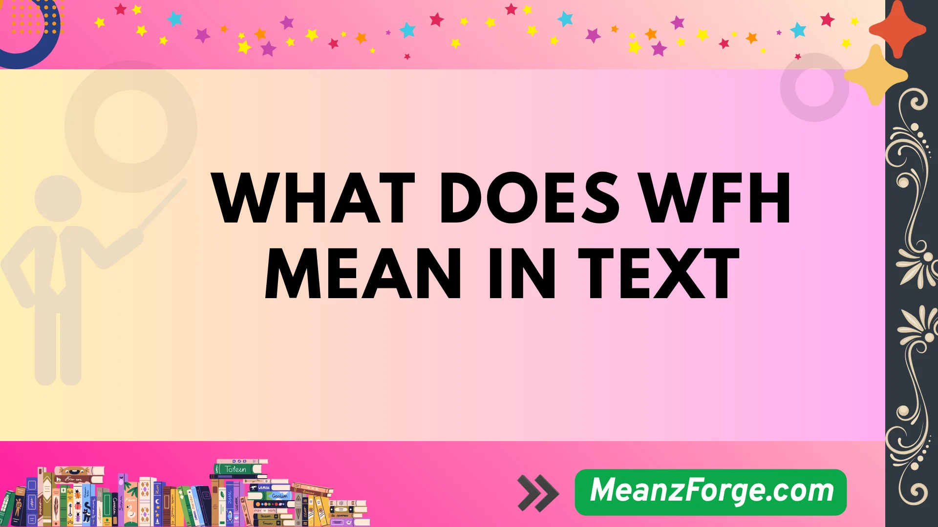 what does wfh mean in text