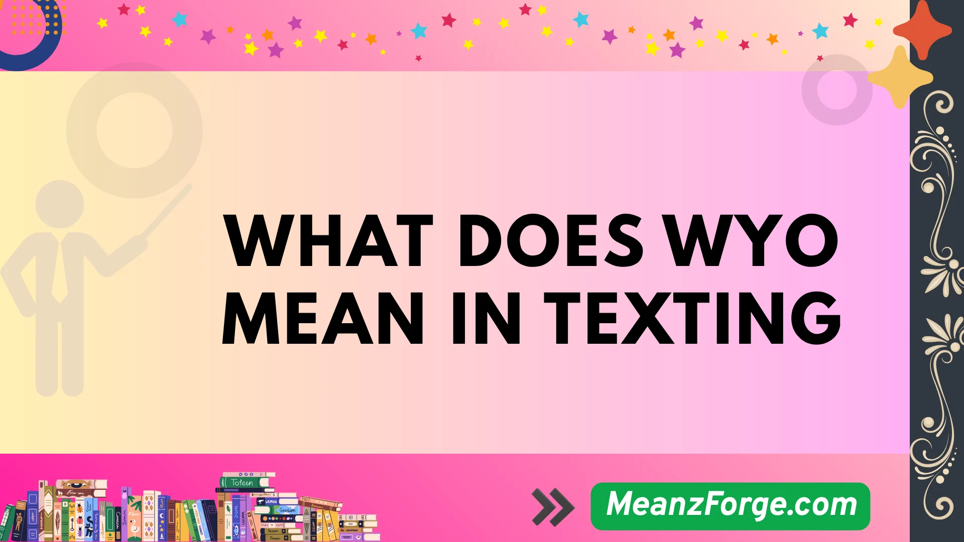 what does wyo mean in texting