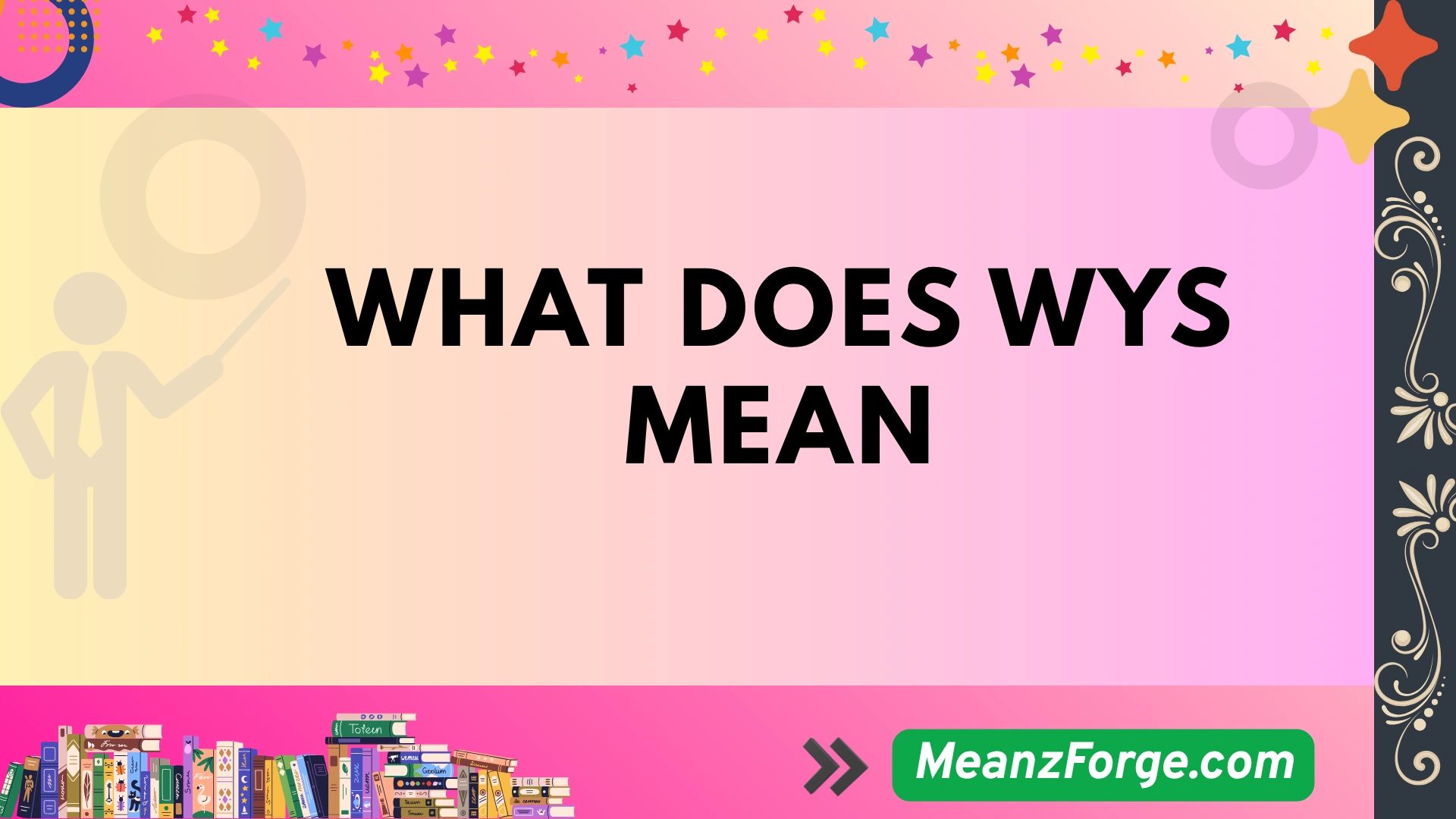 what does wys mean