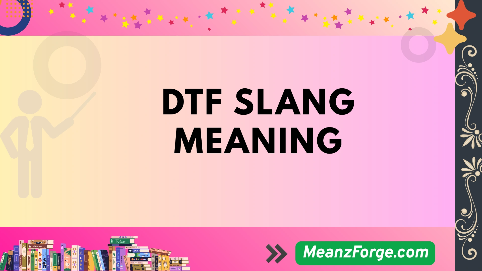 DTF Slang Meaning