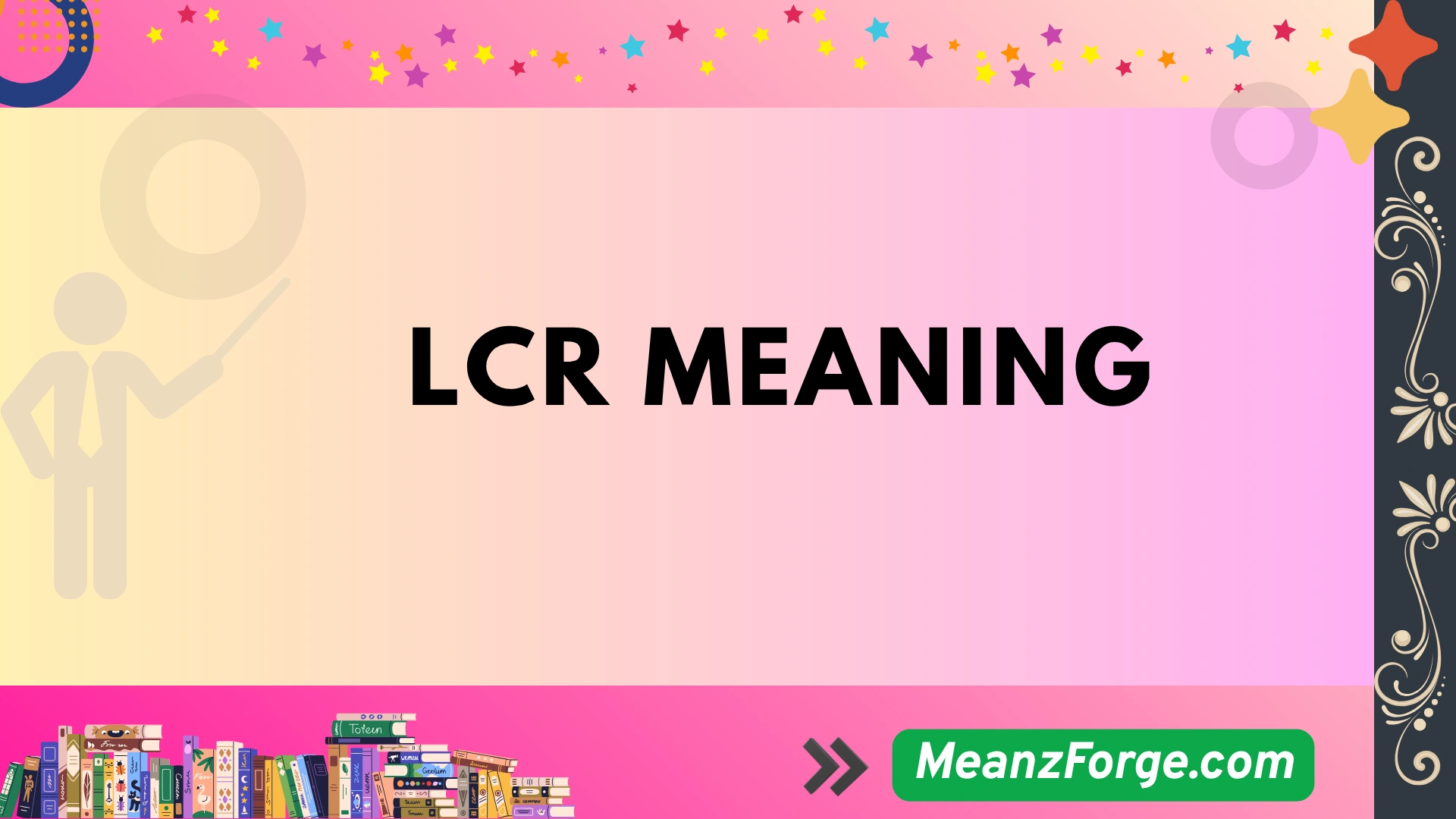 lcr meaning