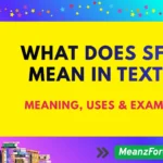 What Is SFS in Text? Meaning Explained Simply What Is SFS in Text