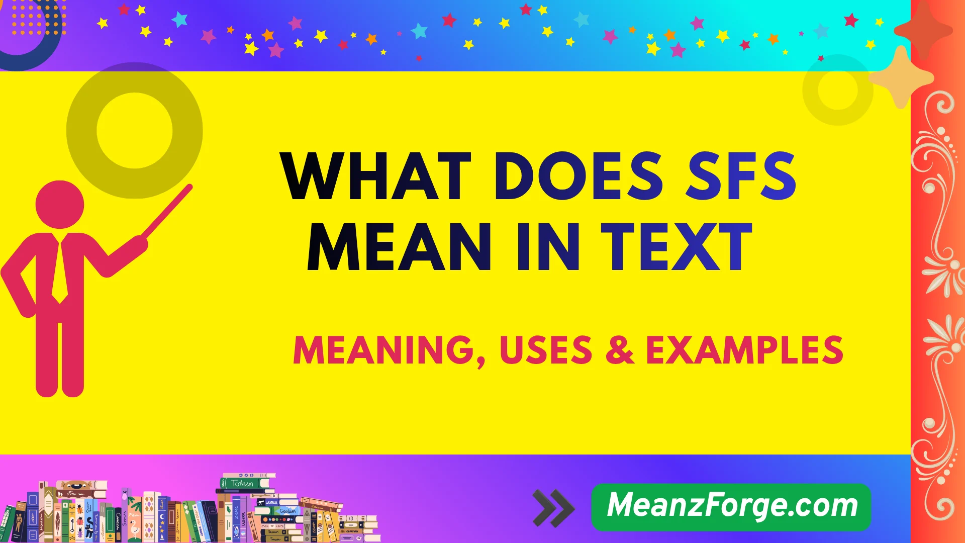 What Is SFS in Text