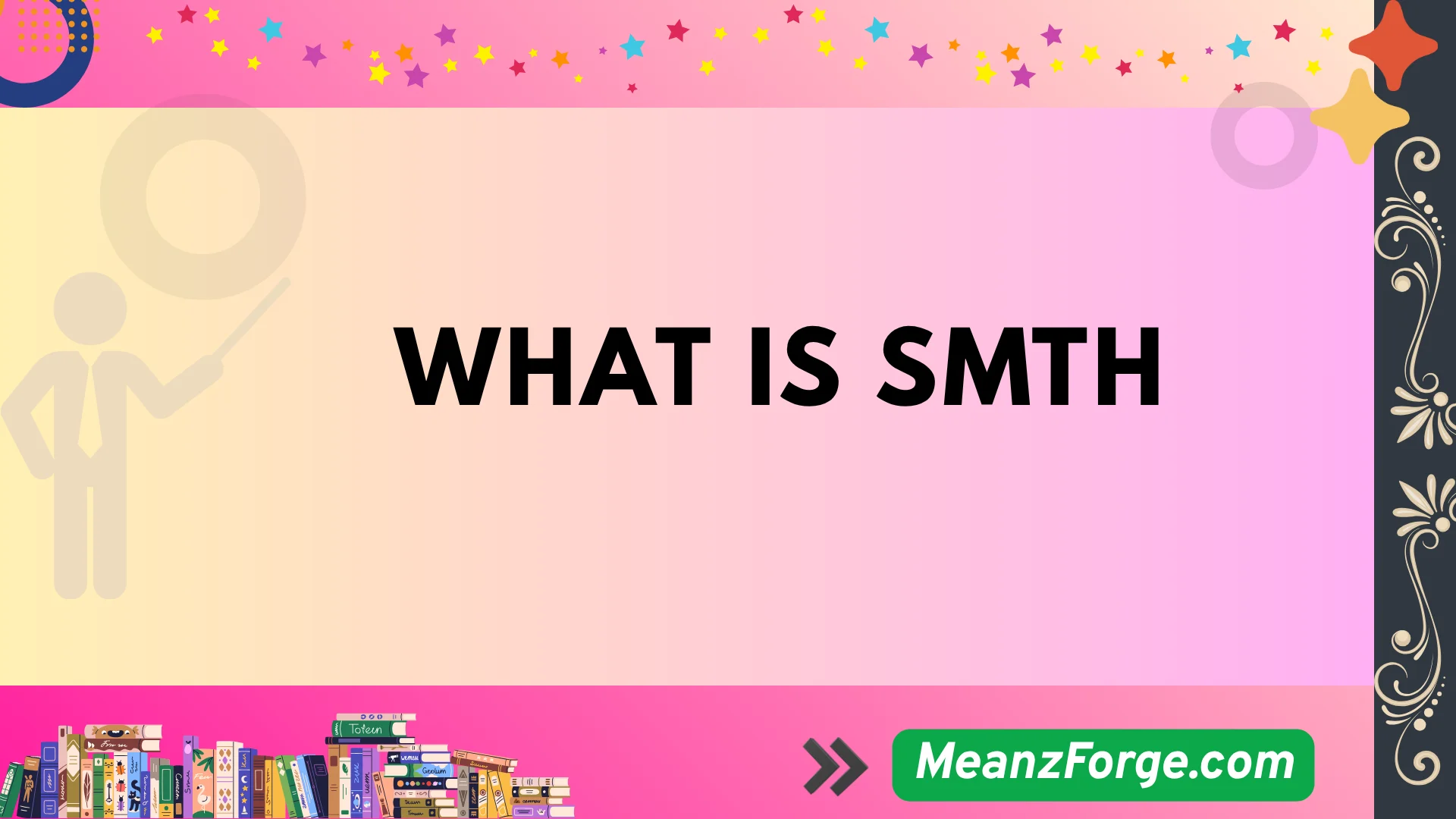 what is smth