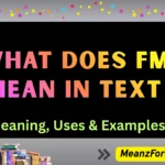 what does fm mean in text