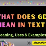 What Does GD Mean in Text? The Real Meaning Explained what does gd mean in text