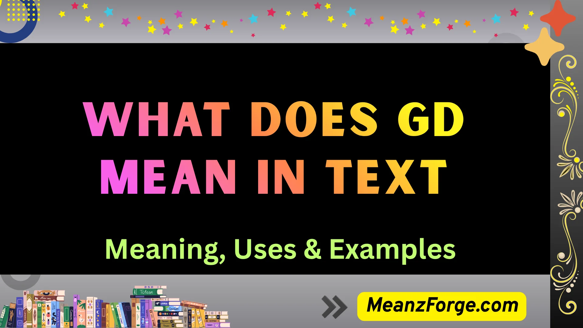 what does gd mean in text