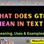what does gtk mean in text