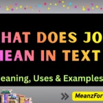 what does joi mean in text