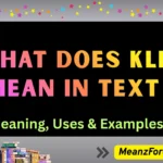 what does klk mean in text