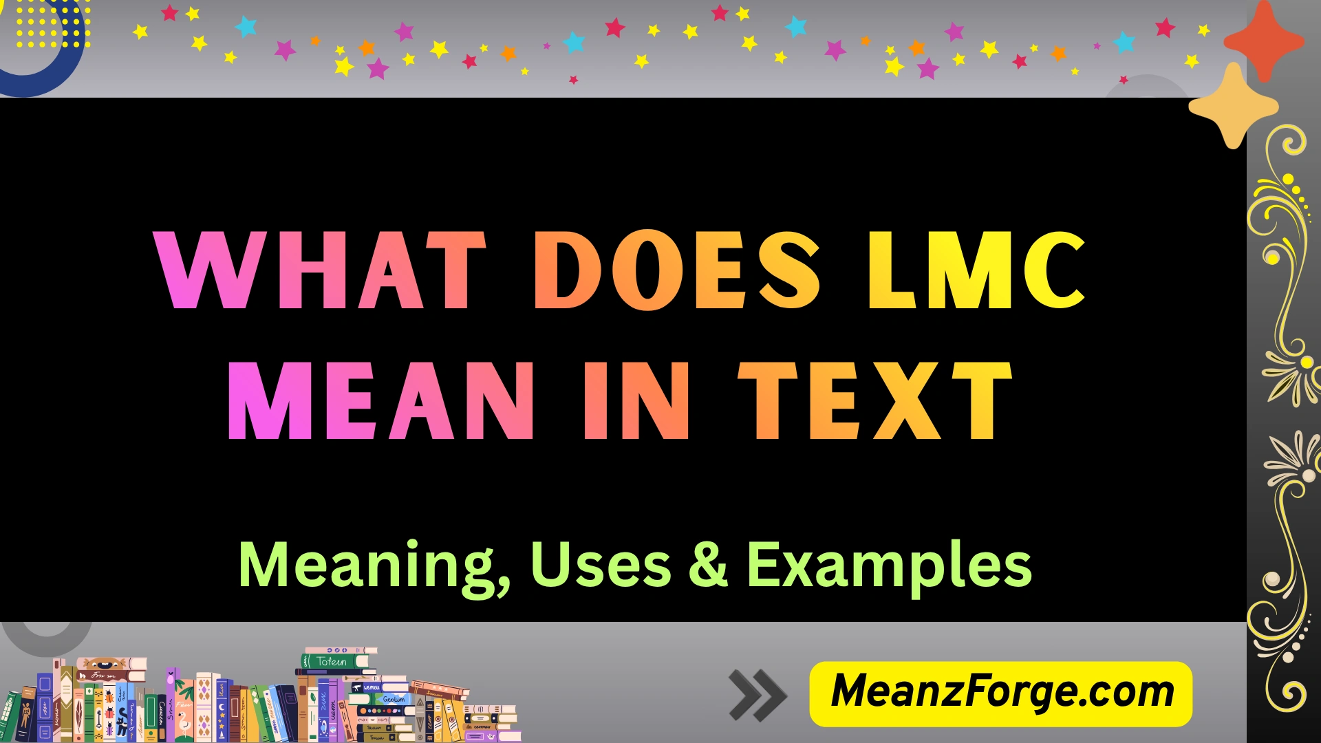 what does lmc mean in text