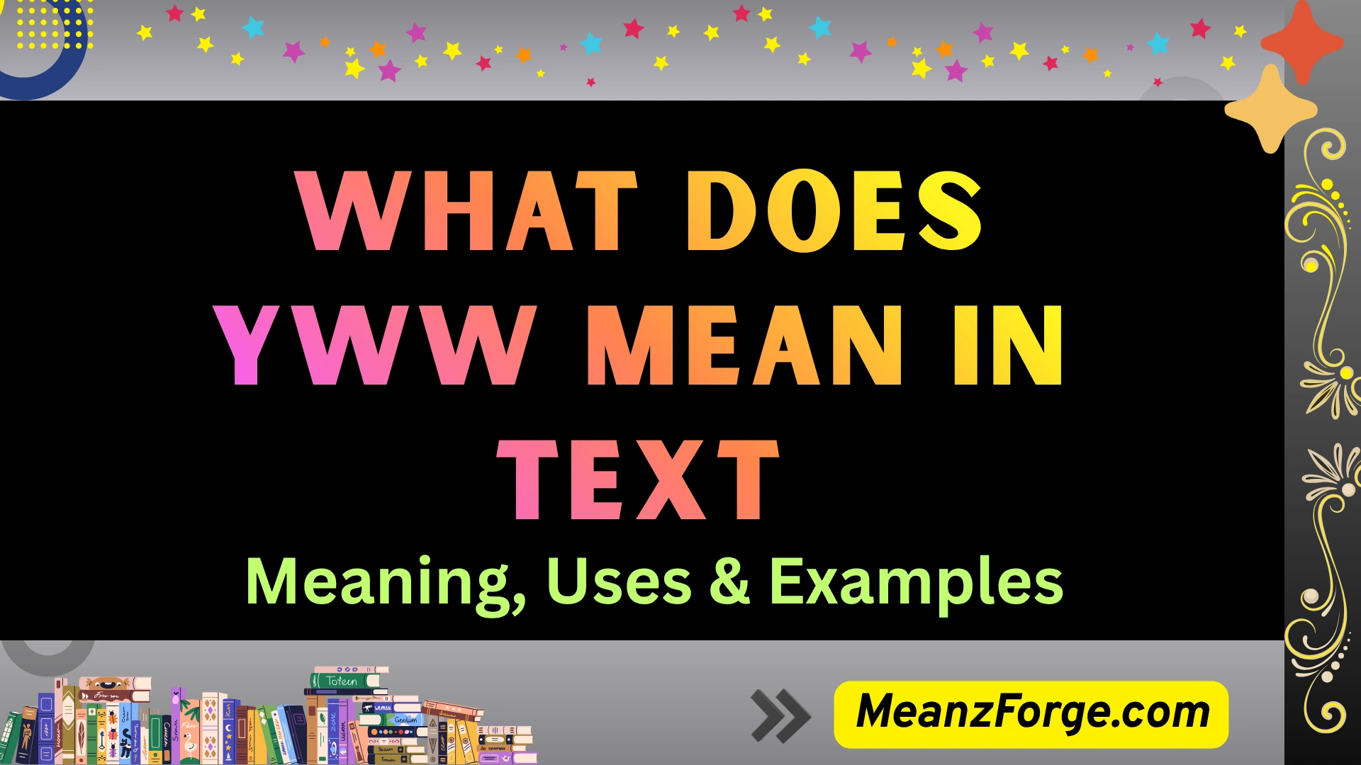 What Does YWW Mean in Text