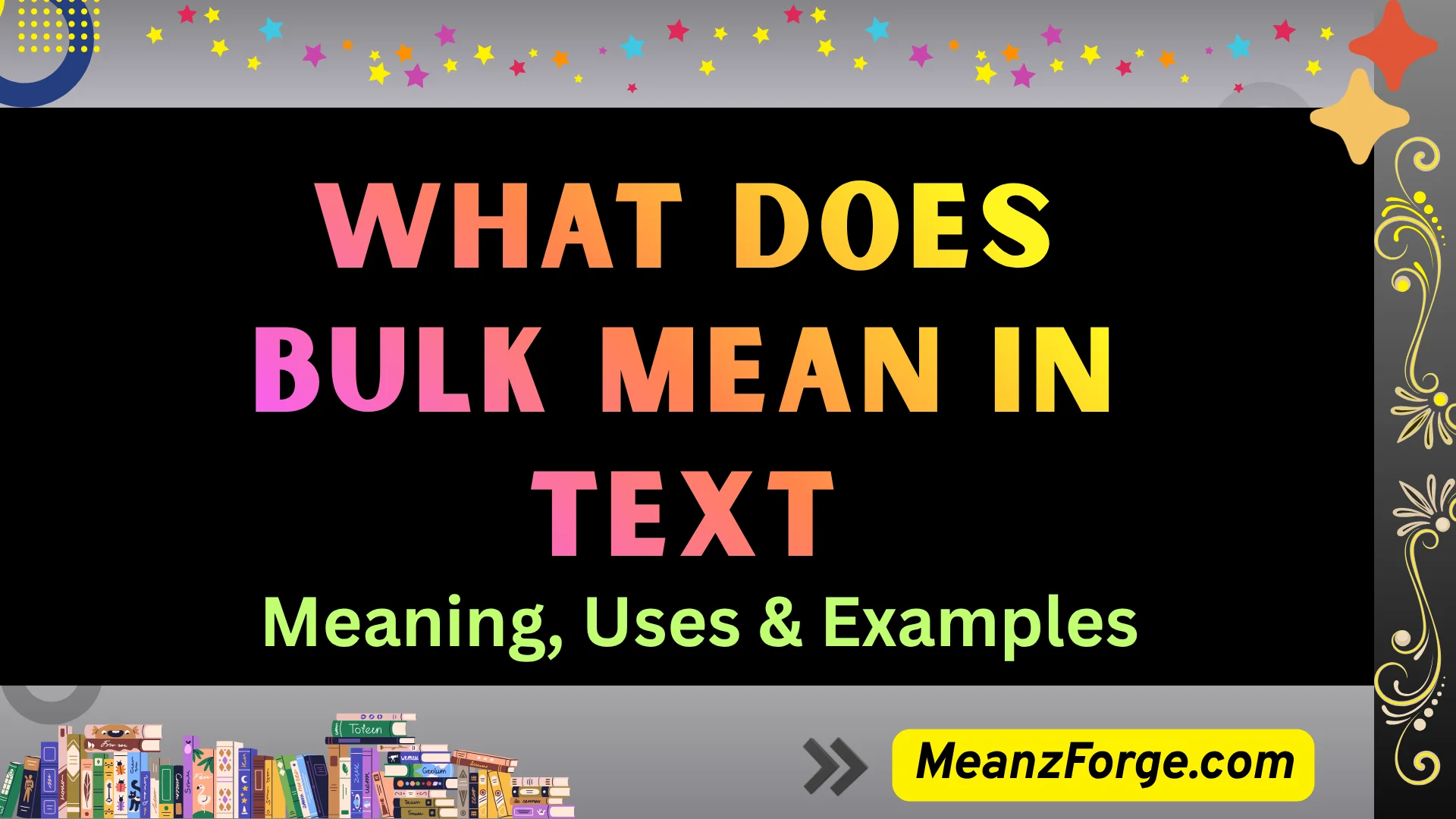 what does bulk mean in text